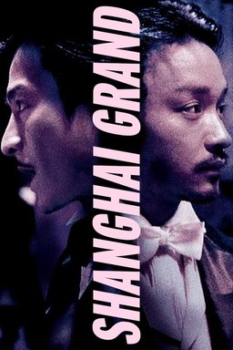 Poster for Shanghai Grand (1996)