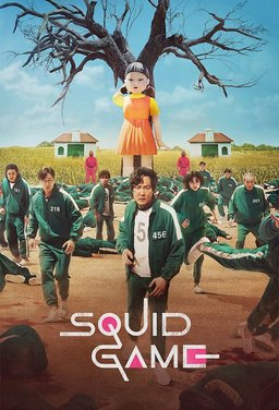 Poster for Squid Game (Ojingeo Geim / 오징어 게임) - Season 1