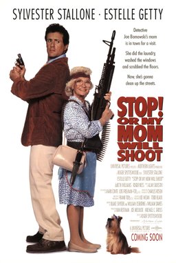 Poster for Stop! Or My Mom Will Shoot (1992)