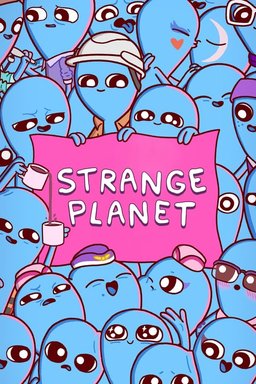 Poster for Strange Planet - Season 1