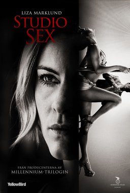 Poster for Annika Bengtzon: Crime Reporter - Studio Sex (2012)