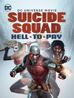 Poster for Suicide Squad: Hell to Pay (2018)