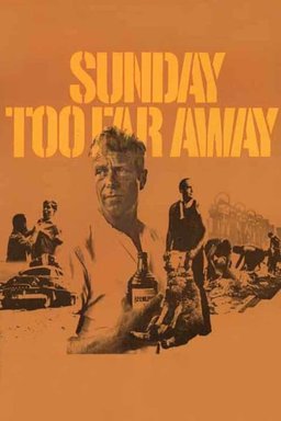 Poster for Sunday Too Far Away (1975)