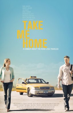 Poster for Take Me Home (2011)