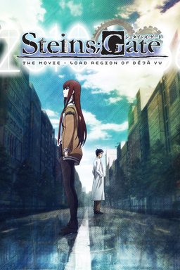Poster for Steins;Gate: The Movie - Load Region of Déjà Vu (2013)