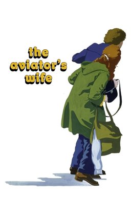 Poster for The Aviator's Wife (1981)