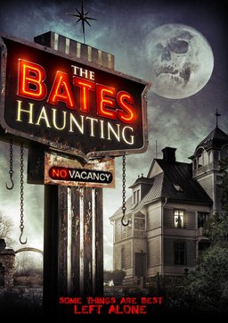 Poster for The Bates Haunting (2012)