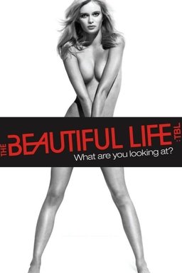 Poster for The Beautiful Life: TBL - Season 1