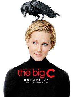Poster for The Big C - Season 4