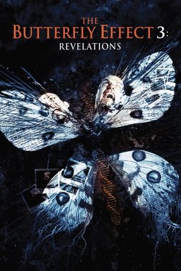Poster for The Butterfly Effect 3: Revelations (2009)