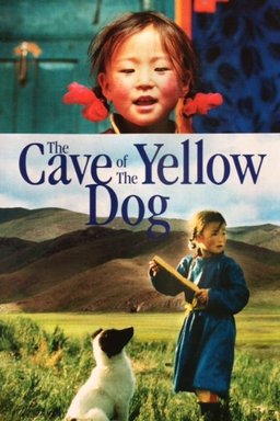 Poster for The Cave of the Yellow Dog (2005)
