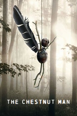 Poster for The Chestnut Man - Season 1