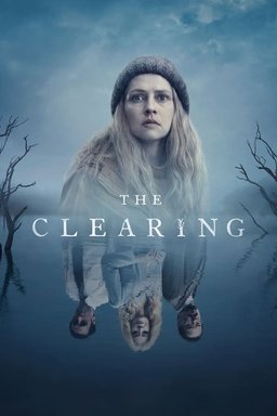 Poster for The Clearing - Season 1