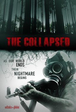 Poster for The Collapsed (2011)