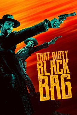 Poster for That Dirty Black Bag - Season 1