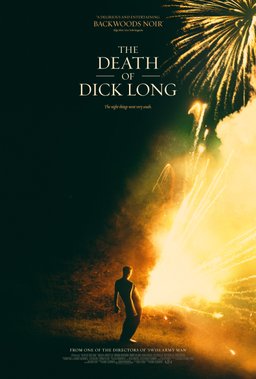 Poster for The Death of Dick Long (2019)