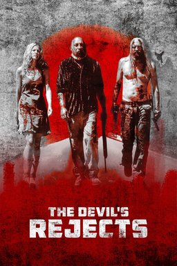 Poster for The Devil's Rejects (2005)