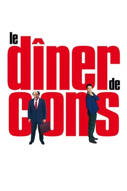 Poster for Le Dîner de Cons (1998)