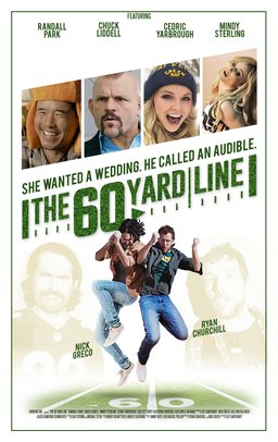 Poster for The 60 Yard Line (2017)