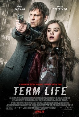 Poster for Term Life (2016)