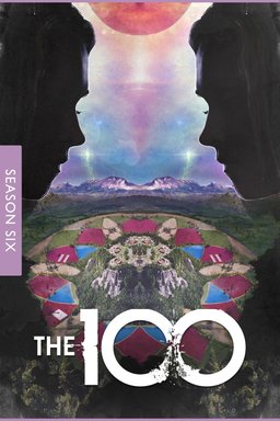 Poster for The 100 - Season 6