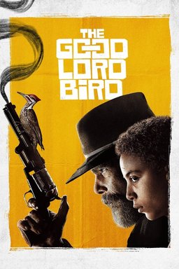 Poster for The Good Lord Bird - Season 1