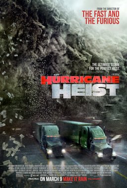 Poster for The Hurricane Heist (2018)