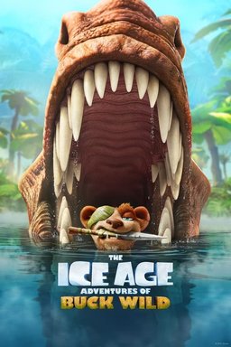 Poster for The Ice Age Adventures of Buck Wild (2022)