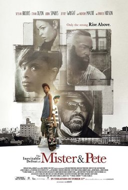 Poster for The Inevitable Defeat of Mister & Pete (2013)
