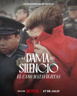 Poster for The Lady of Silence: The Mataviejitas Murders (2023)