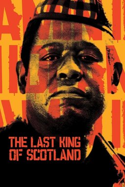 Poster for The Last King of Scotland (2006)