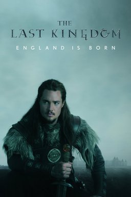 Poster for The Last Kingdom - Season 1