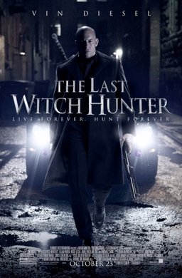 Poster for The Last Witch Hunter (2015)