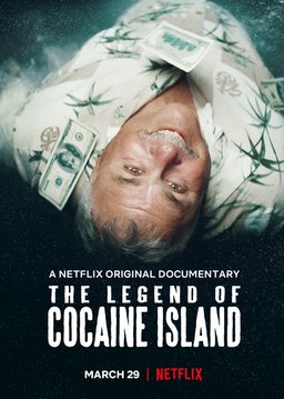 Poster for The Legend of Cocaine Island (2018)