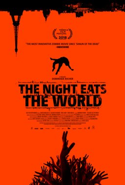 Poster for The Night Eats the World (2018)