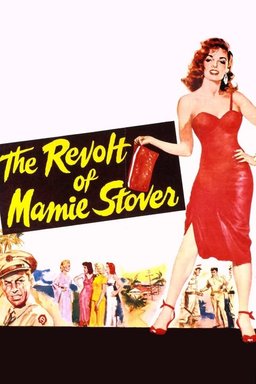 Poster for The Revolt of Mamie Stover (1956)