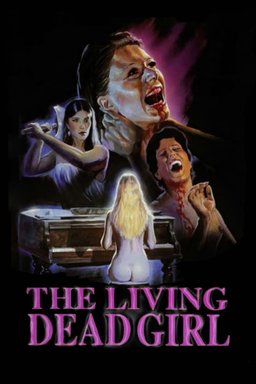 Poster for The Living Dead Girl (1982)