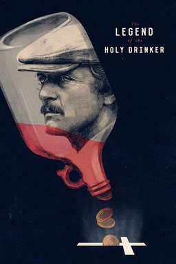 Poster for The Legend of the Holy Drinker (1988)