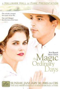 Poster for The Magic of Ordinary Days (2005)