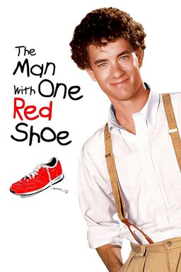 Poster for The Man with One Red Shoe (1985)
