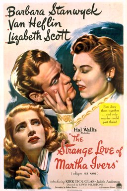 Poster for The Strange Love of Martha Ivers (1946)