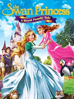 Poster for The Swan Princess: A Royal Family Tale (2014)