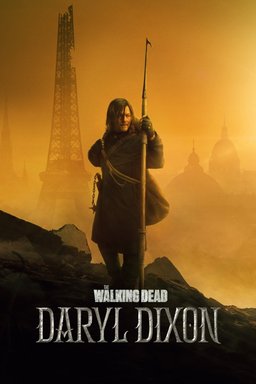 Poster for The Walking Dead: Daryl Dixon - Season 1