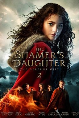 Poster for The Shamer's Daughter 2: The Serpent Gift (2019)