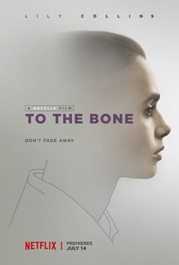 Poster for To the Bone (2017)