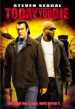 Poster for Today You Die (2005)