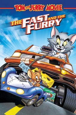 Poster for Tom and Jerry: The Fast and the Furry (2005)