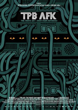 Poster for TPB AFK: The Pirate Bay Away from Keyboard (2013)