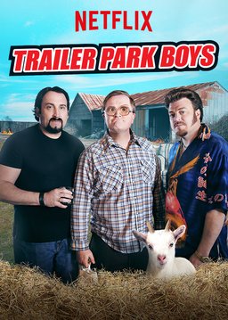 Poster for Trailer Park Boys - Season 12