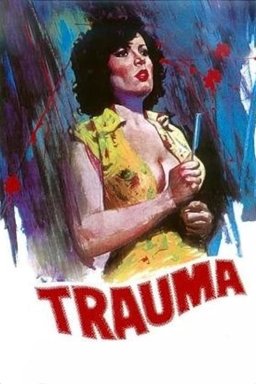 Poster for Trauma (1978)